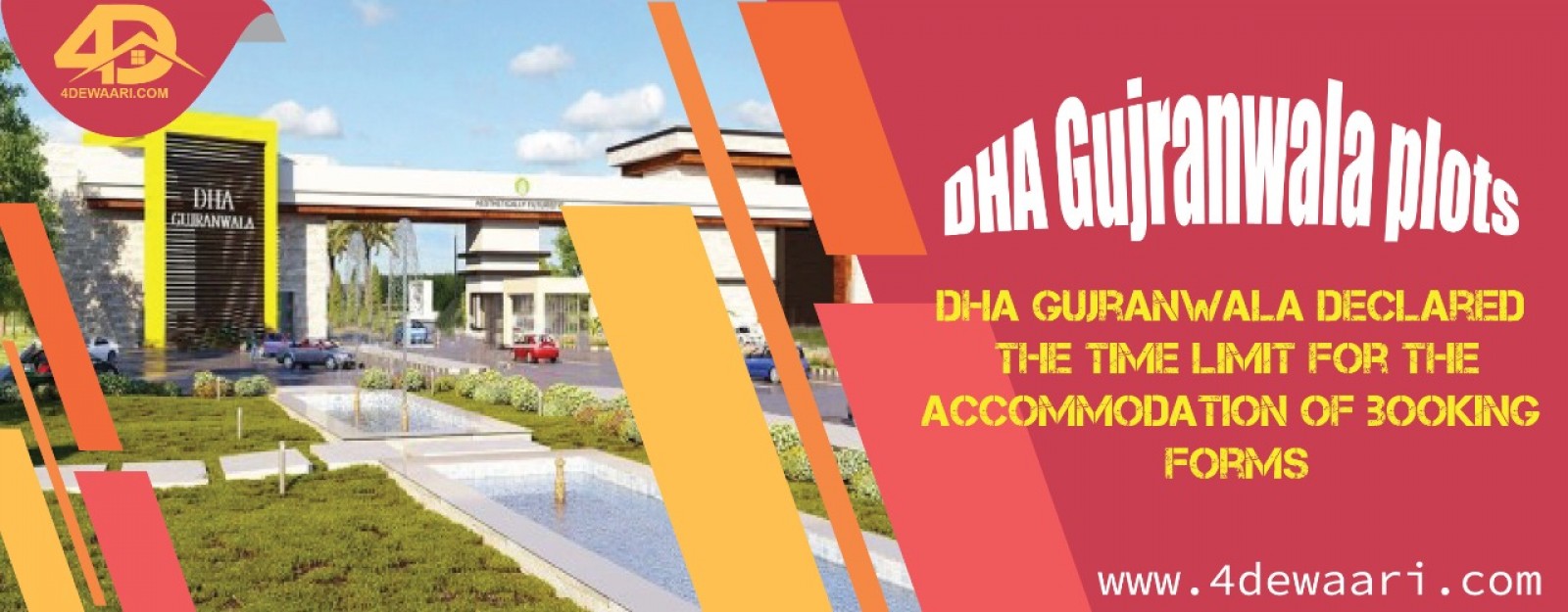 DHA Gujranwala Declared The Time Limit For The Accommodation Of Booking Forms
