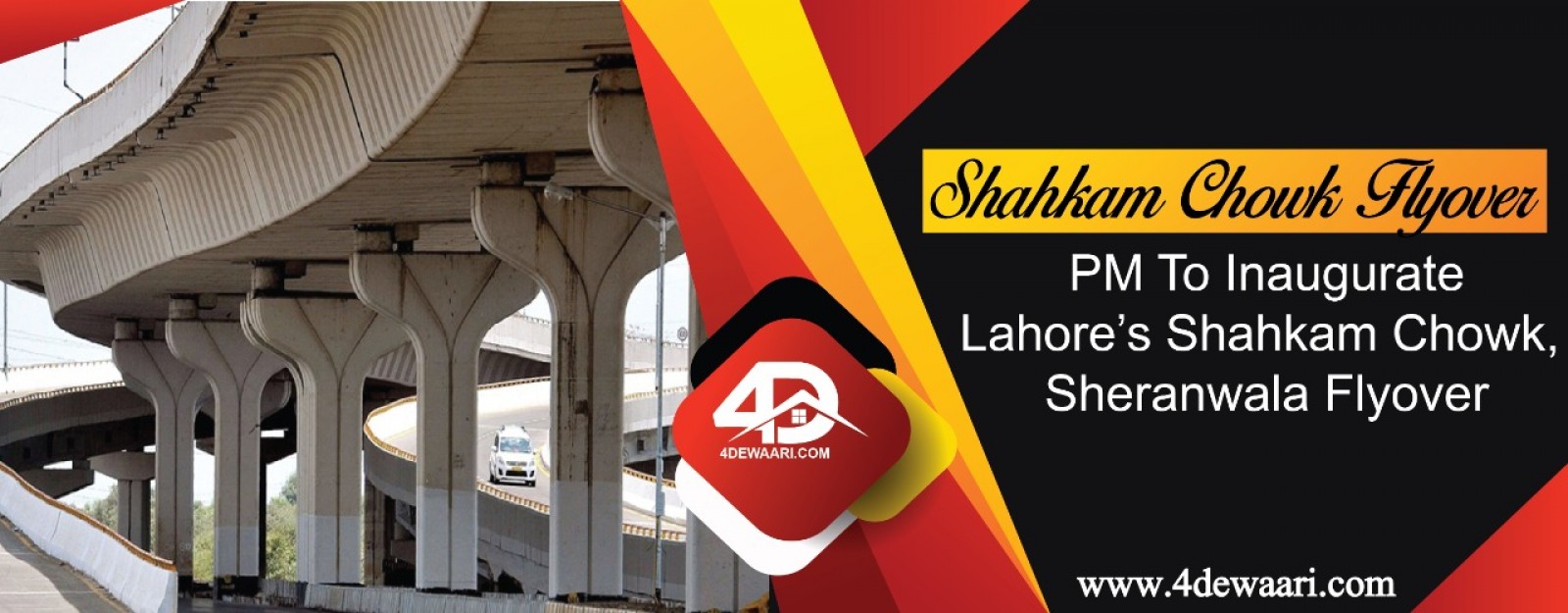 PM To  Inaugurate Lahore’s Shahkam Chowk, Sheranwala Flyover