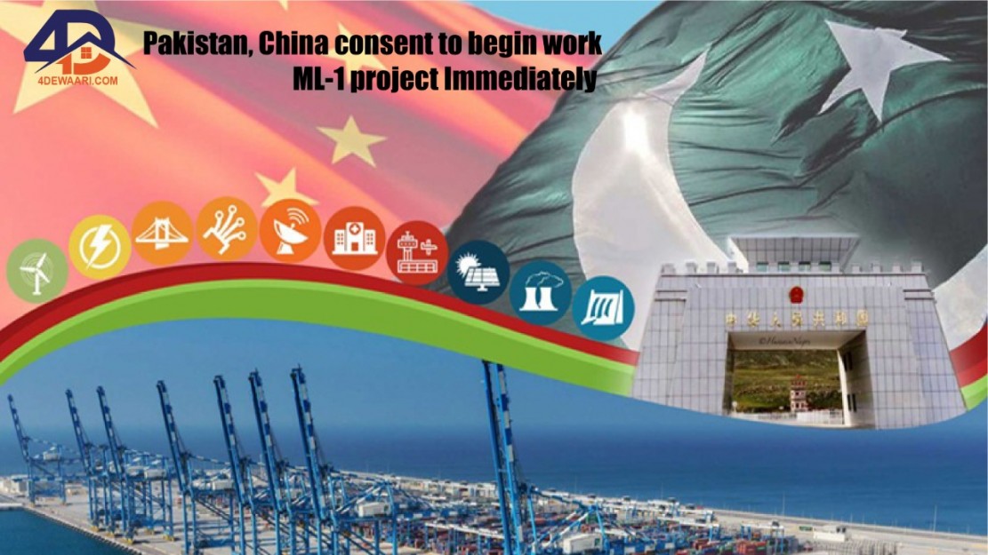 Pakistan, China consent to begin work ML-1 project Immediately