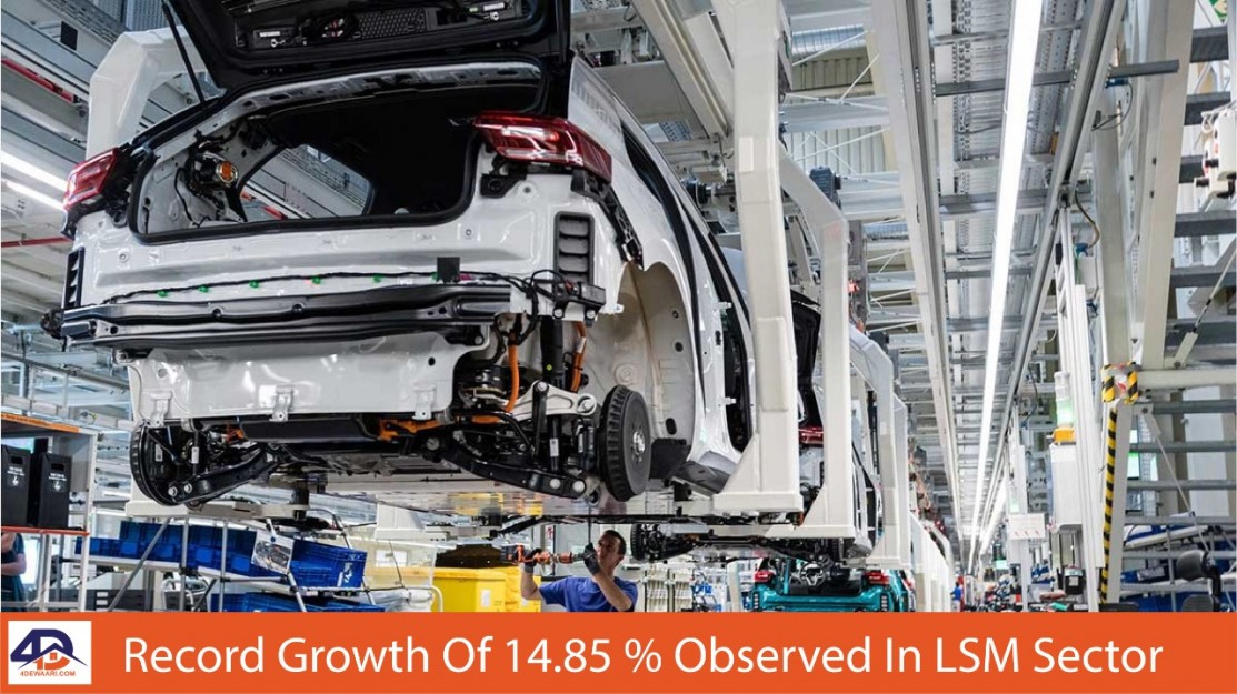 Record Growth Of 14.85 % Observed In LSM Sector