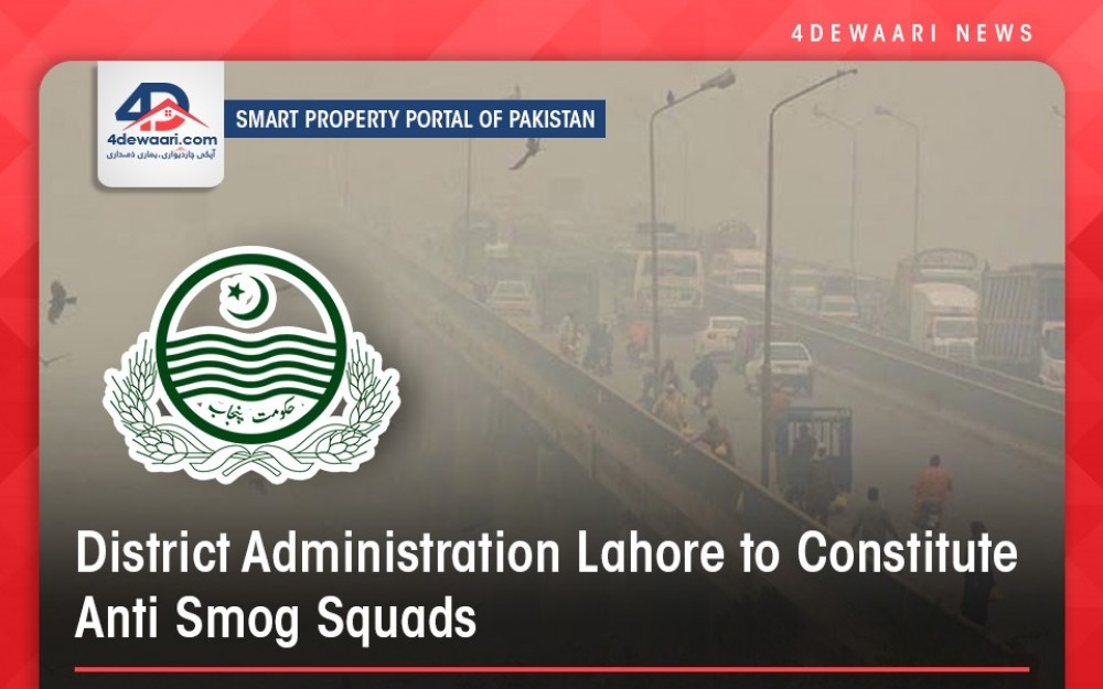 Formation Of Anti- Smog Squads, Lahore Administration In Action To Control Smog Issues