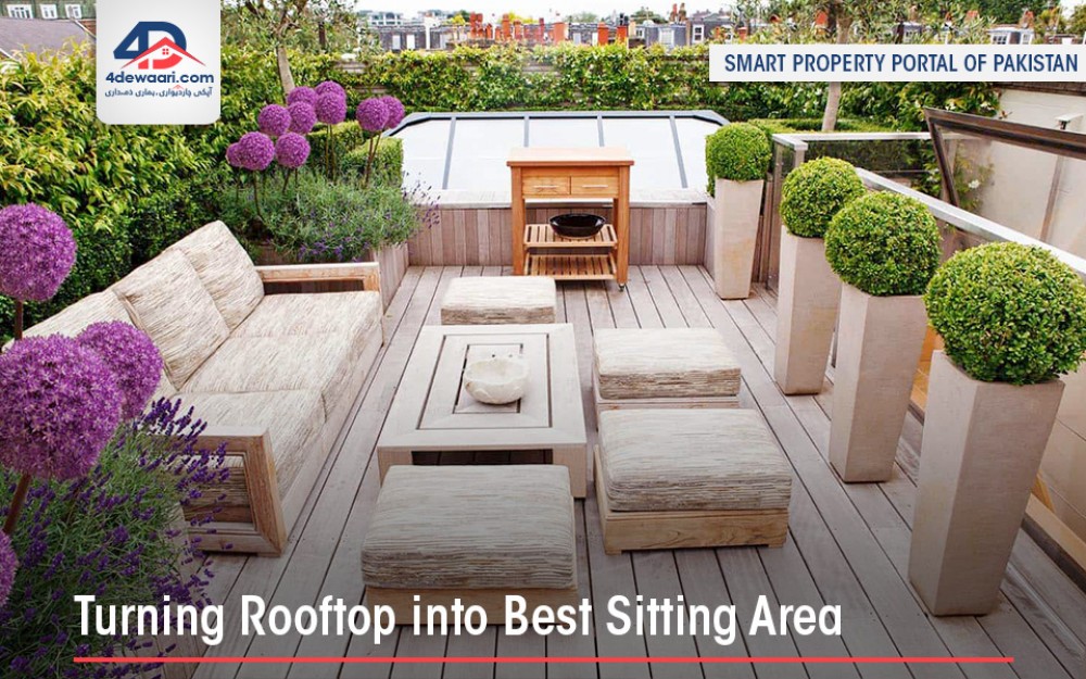 Turning Rooftop into a Best Sitting Area, Ideas And Tips