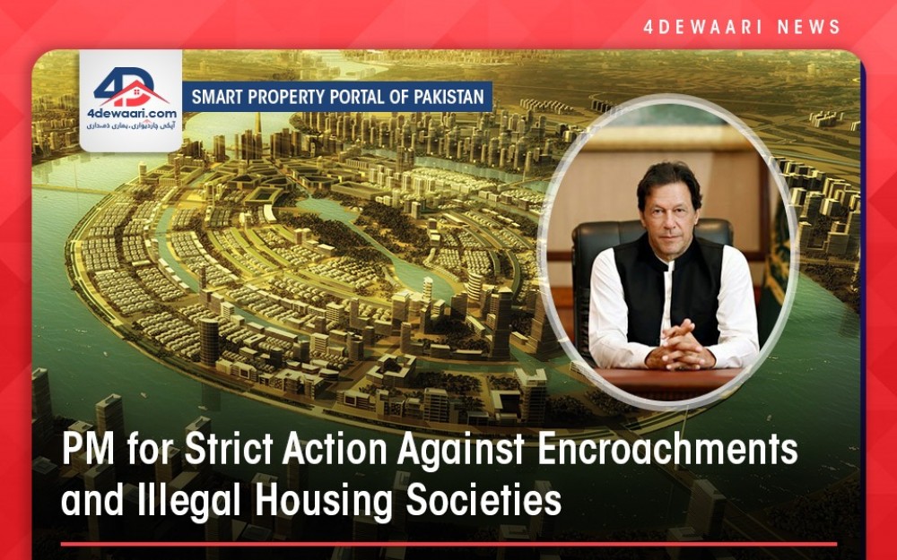 PM for Strict Action against Encroachments and illegal Housing Societies