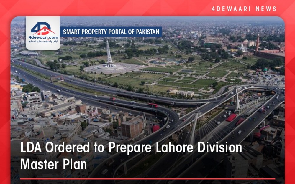 LDA Ordered to Prepare Lahore Division Master Plan