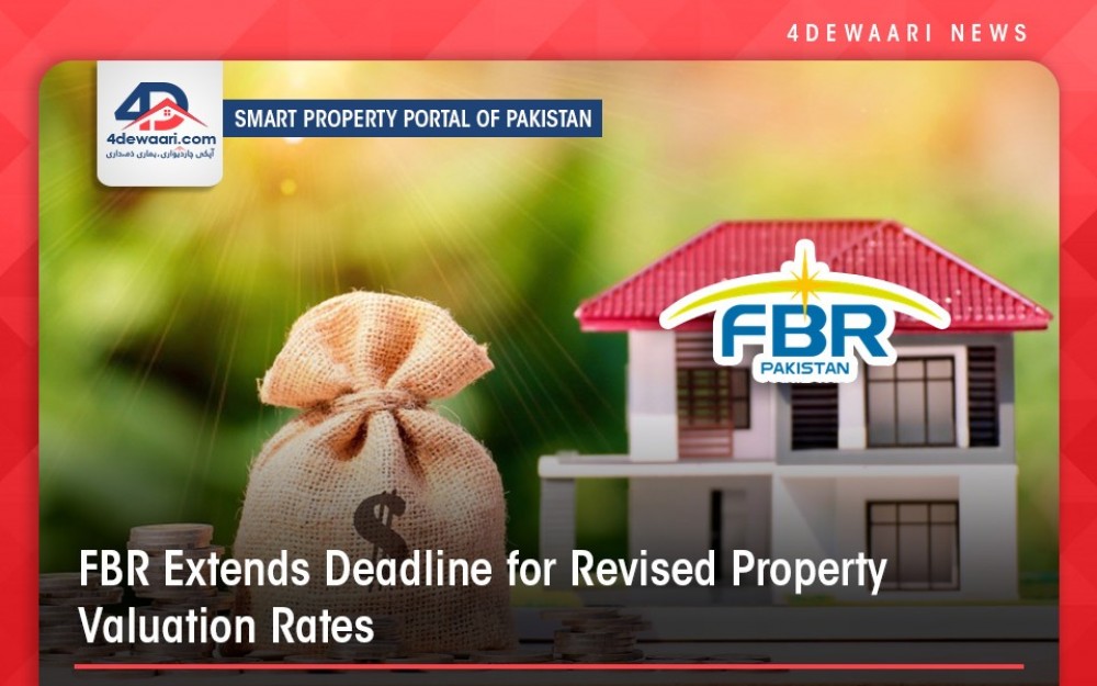 FBR Extends Deadline For Revised Property Valuation Rates