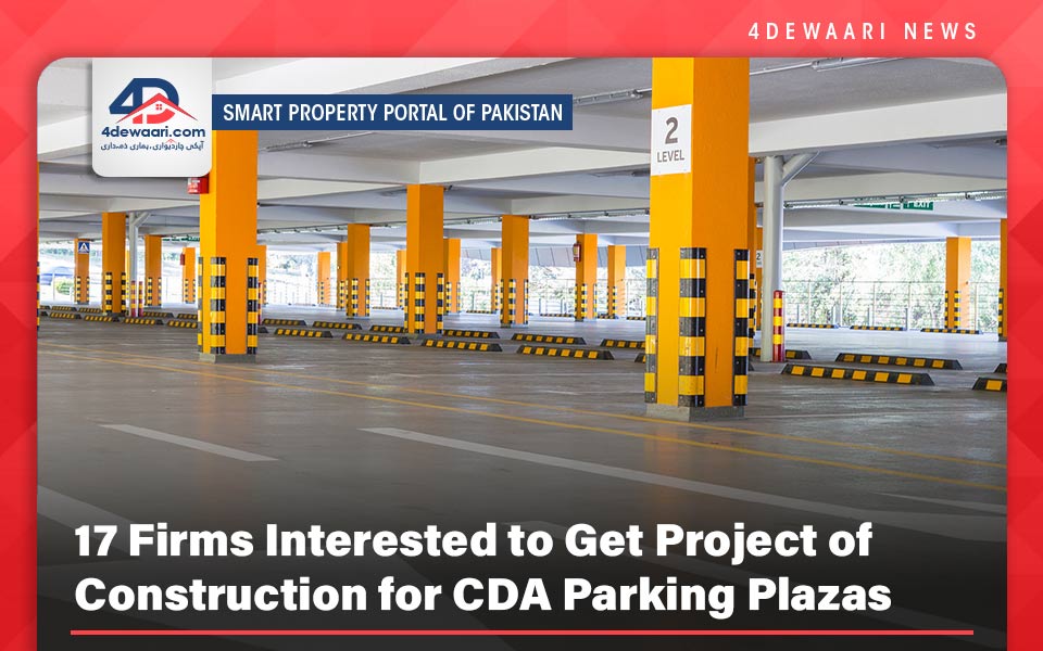 17 Firms Interested to Get Project of Construction for CDA Parking Plazas