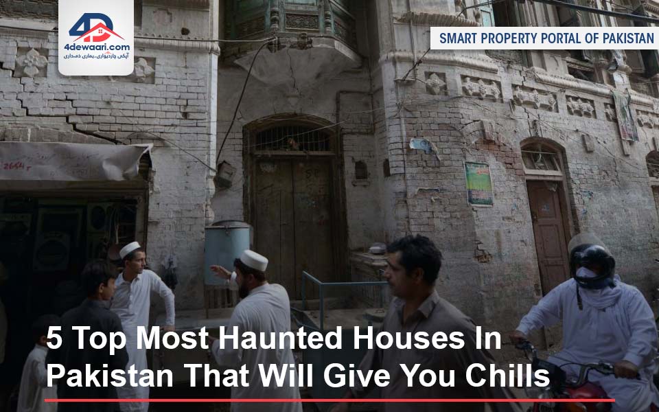 5 Top Most Haunted Houses In Pakistan That Will Give You Chills