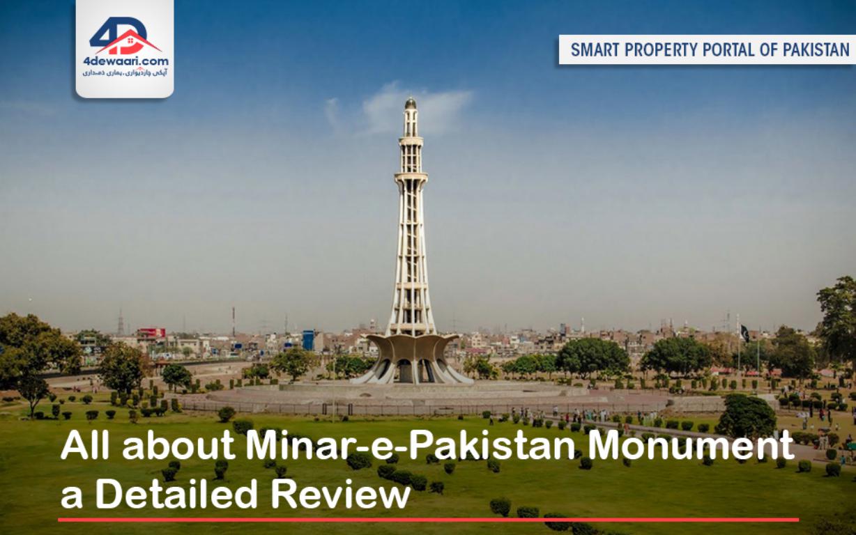 All about Minar-e-Pakistan Monument a Detailed Review