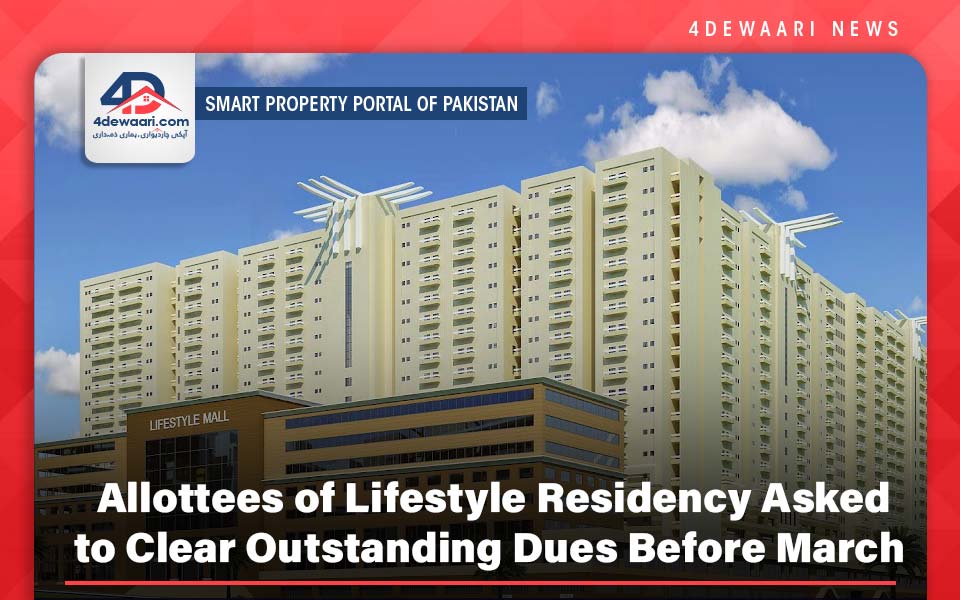  Allottees of Lifestyle Residency Asked to Clear Outstanding Dues Before March 31