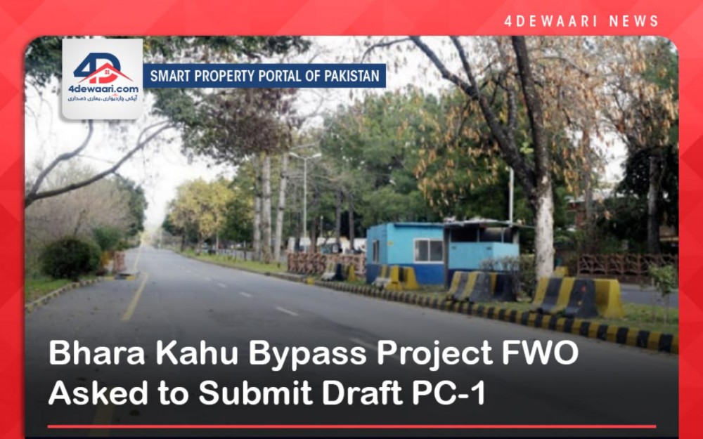Bhara Kahu Bypass Project FWO Asked to Submit Draft PC-1