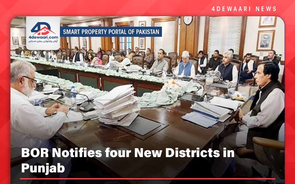 BOR Notifies four New Districts in Punjab