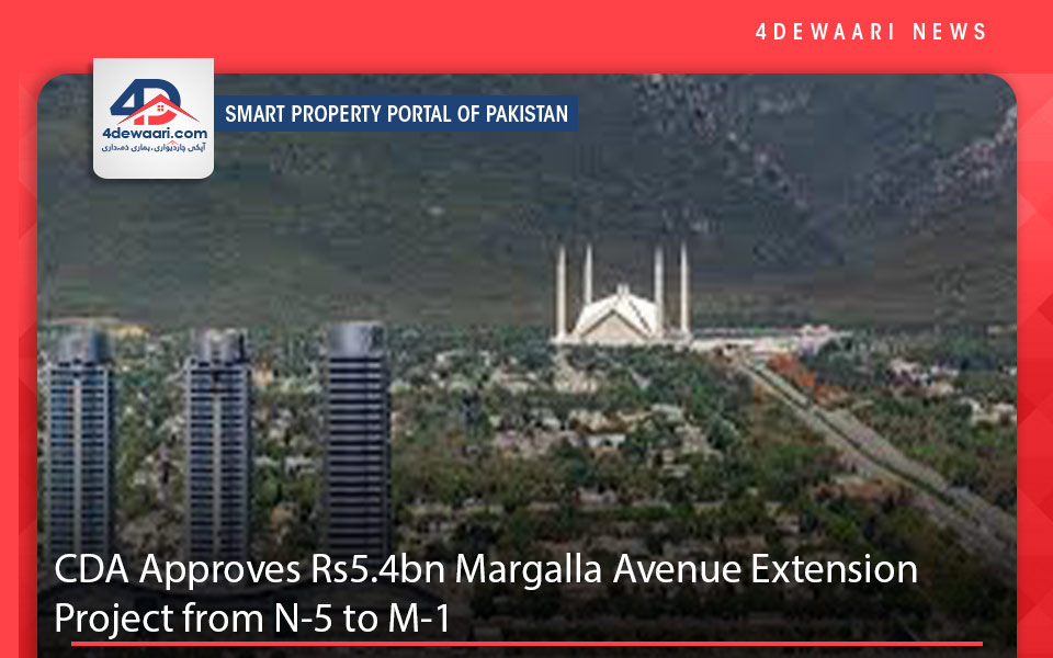 CDA Approves Rs5.4bn Margalla Avenue Extension Project from N-5 to M-1  