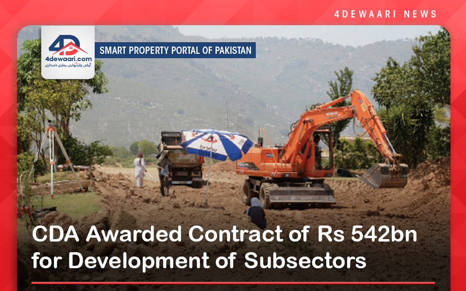 CDA Awarded Contract of Rs 542bn for Development of Subsectors Islamabad