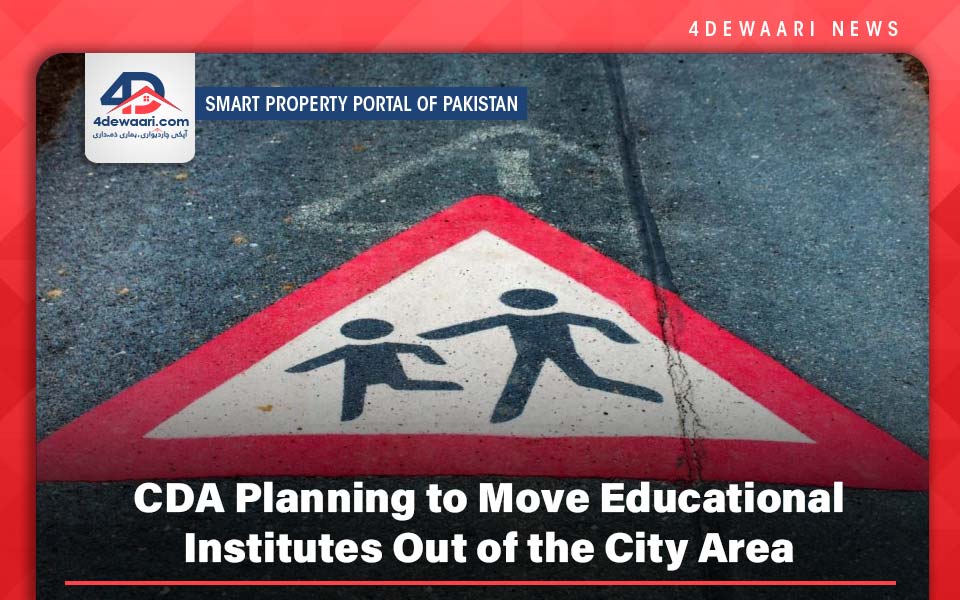 CDA Planning to Move Educational Institutes Out of the City Area