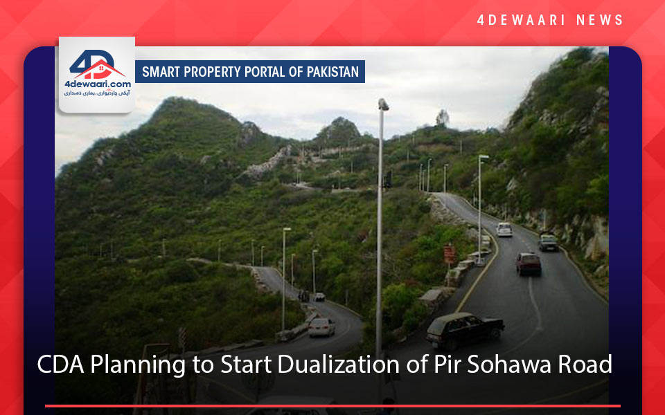 CDA Planning to Start Dualization of Pir Sohawa Road
