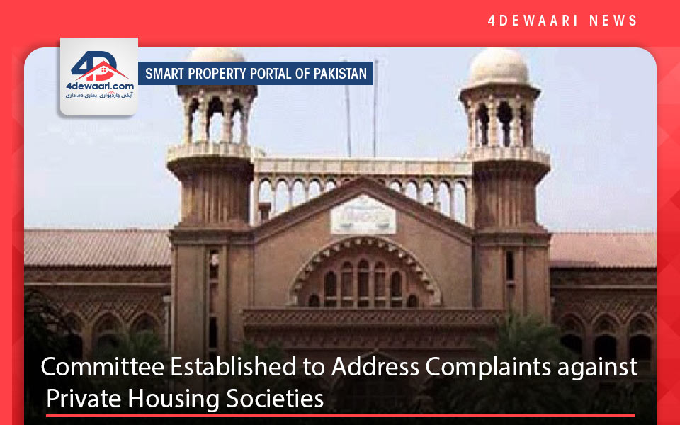Committee Established to Address Complaints against   Private Housing Societies