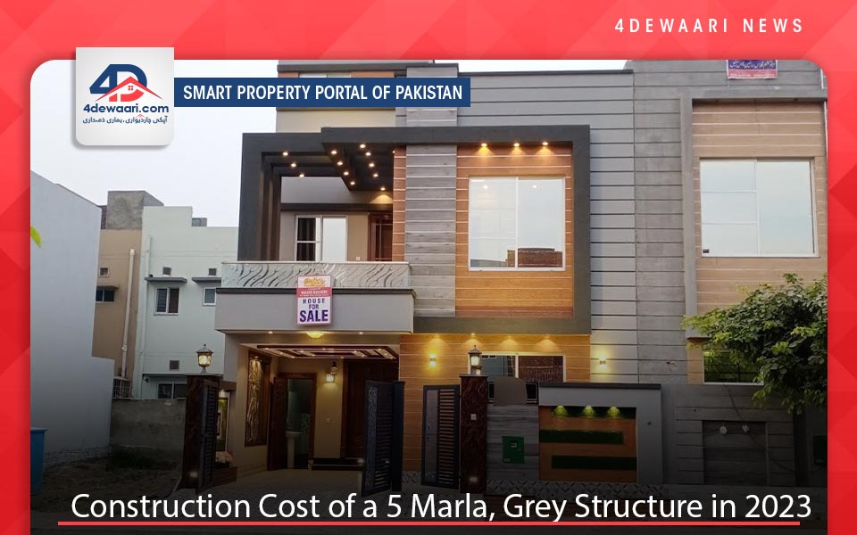 Construction Cost of a 5 Marla Grey Structure in 2023