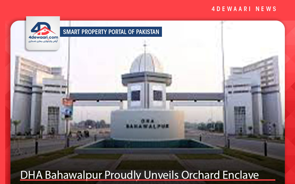 DHA Bahawalpur Proudly Unveils Orchard Enclave 