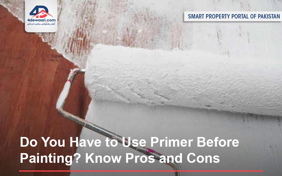 Do You Have to Use Primer Before Painting? Know Pros and Cons