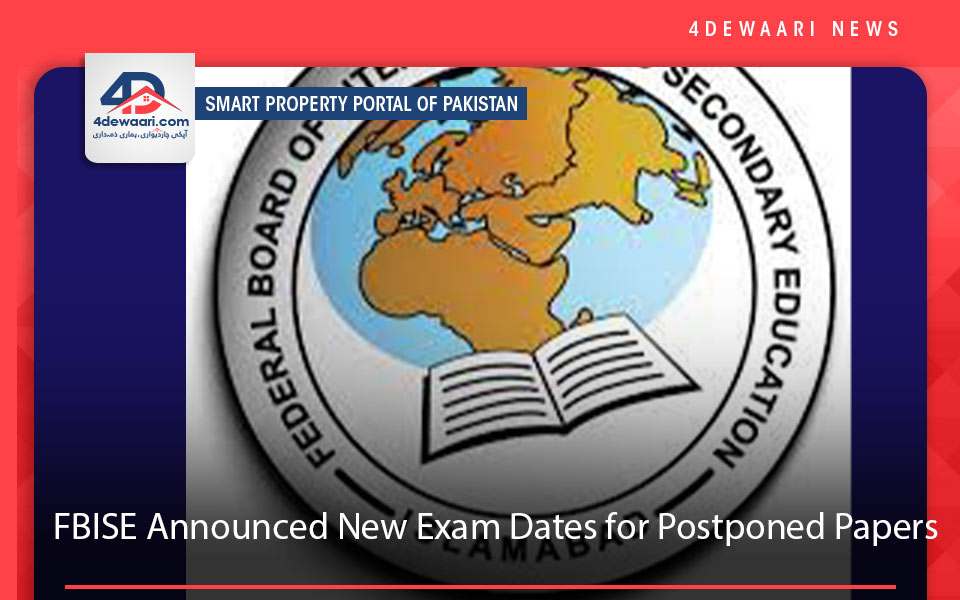 FBISE Announced New Exam Dates for Postponed Papers