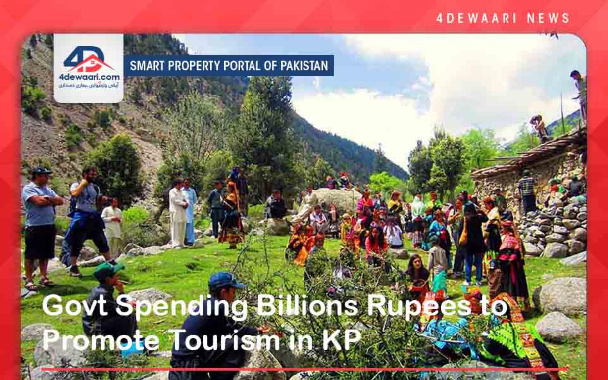 Govt Spending Billions Rupees to Promote Tourism in KP