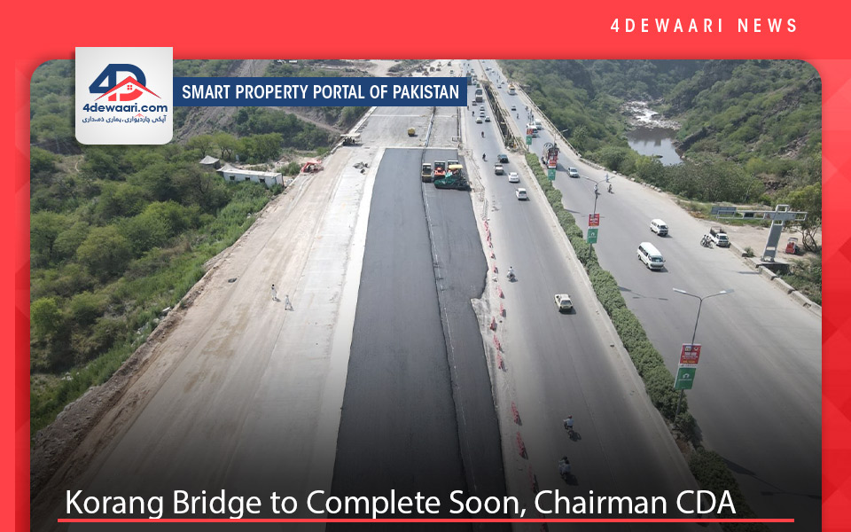 Korang Bridge to Complete Soon, Chairman CDA