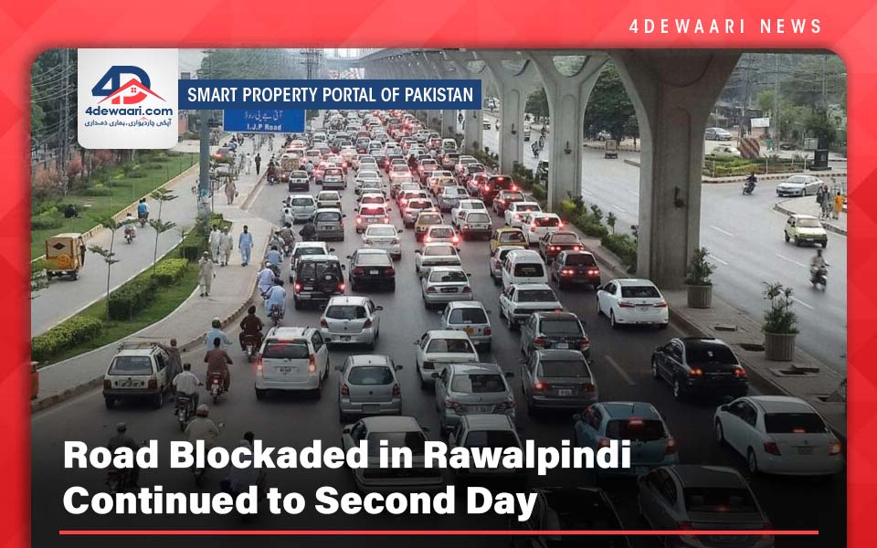 Road Blockaded in Rawalpindi Continued to Second Day