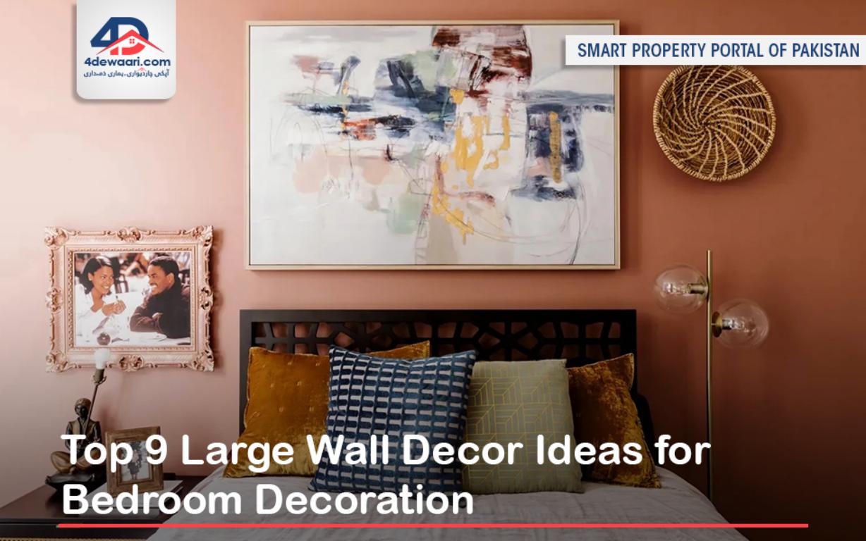 Top 9 Large Wall Decor Ideas for Bedroom Decoration  