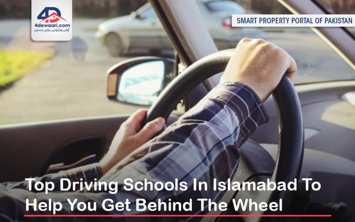 Top Driving Schools In Islamabad To Help You Get Behind The Wheel