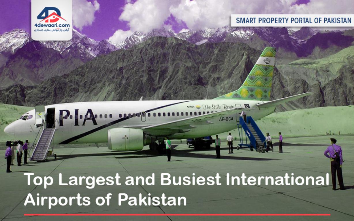 Top Largest and Busiest International Airports of Pakistan