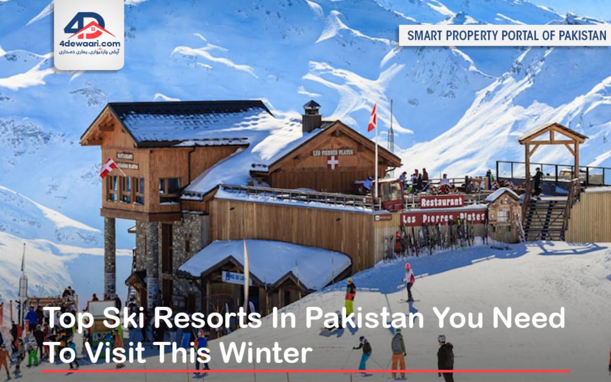 Top Ski Resorts In Pakistan You Need To Visit This Winter