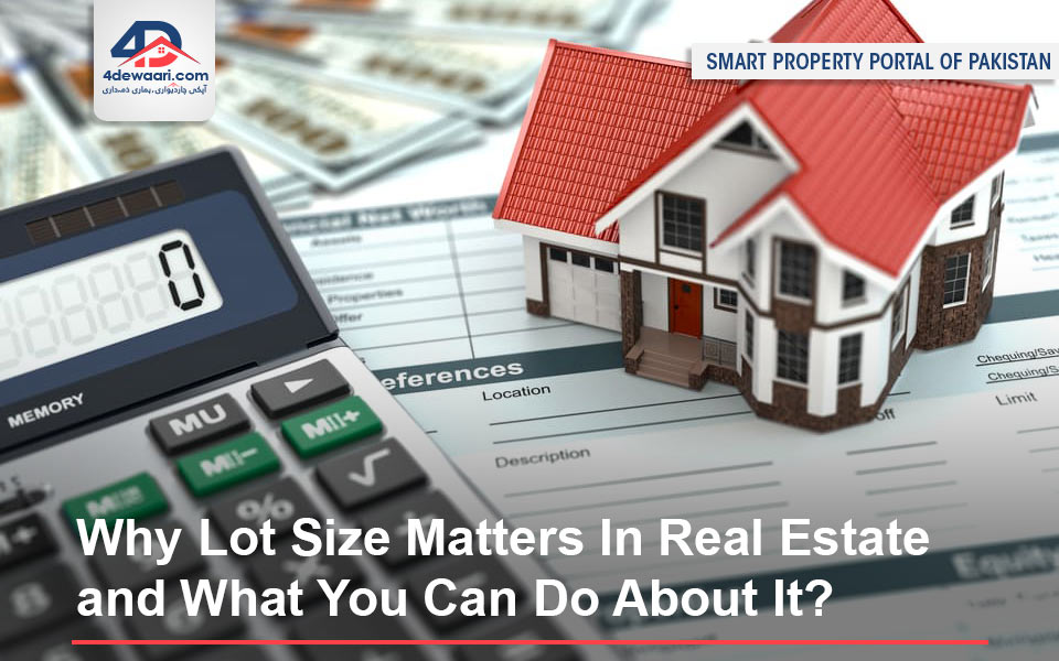 Why Lot Size Matters In Real Estate and What You Can Do About It