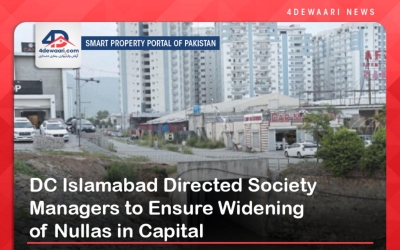 DC Islamabad Directed Society Managers to Ensure Widening of Nullas in Capital