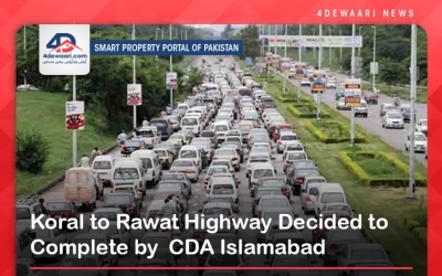 Koral to Rawat Highway Decided to Complete by  CDA Islamabad