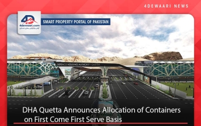 DHA Quetta Announces Allocation of Containers on First Come First Serve Basis