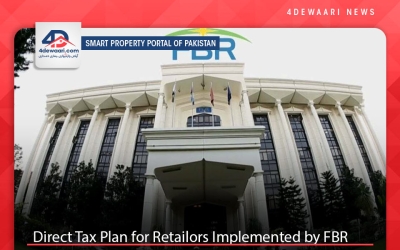 Direct Tax Plan for Retailors Implemented by FBR