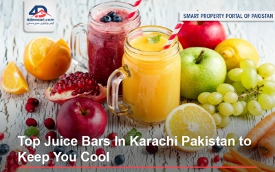 Top Juice Bars In Karachi Pakistan to Keep You Cool