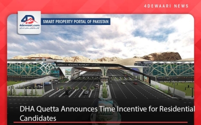 DHA Quetta Announces Time Incentive for Residential Candidates